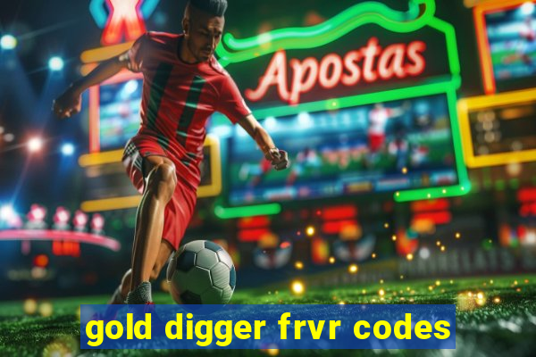 gold digger frvr codes